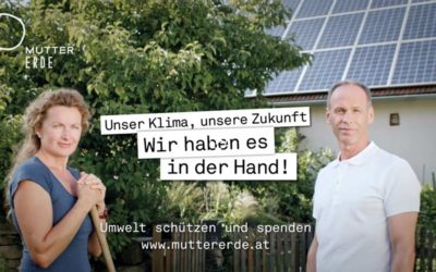 ORF/MUTTER ERDE-Schwerpunkt 2020: „Unser Klima, unsere Zukunft –  Wir haben es in der Hand“